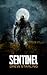 Sentinel (The Bensalem Files)