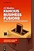 Famous Business Fusions by C.J. Meadows