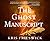The Ghost Manuscript