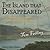 The Island that Disappeared: The Lost History of the Mayflower's Sister Ship and Its Rival Puritan Colony