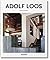 Adolf Loos (Basic Art) (French Edition)