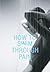 How to Swim Through Pain by Neringa Rekašiūtė