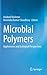 Microbial Polymers by Anukool Vaishnav
