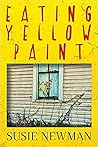 Eating Yellow Paint