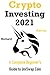 Crypto Investing 2021: A Co...