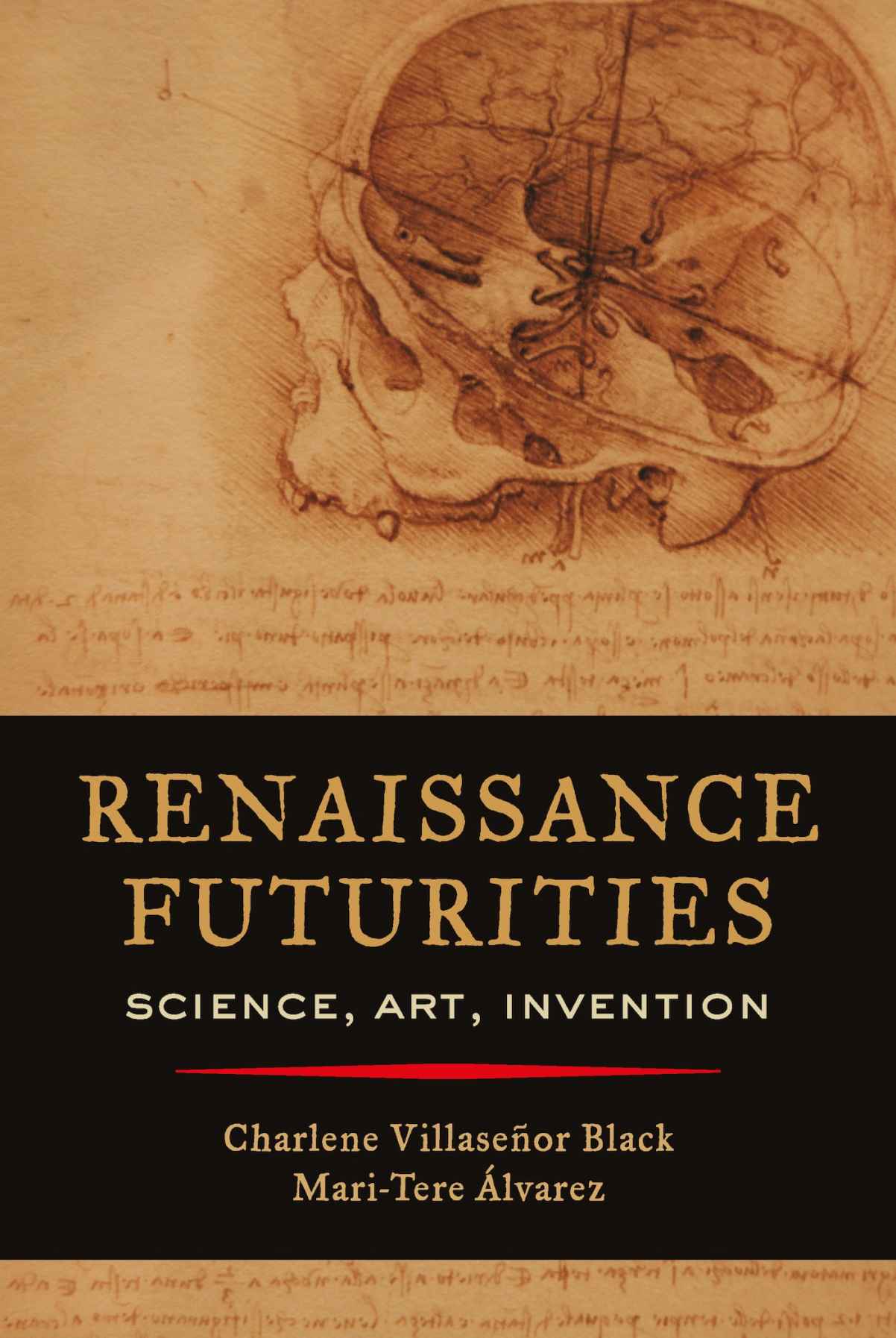 Renaissance Futurities: Science, Art, Invention (Kindle Edition)