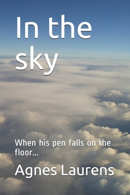 In the sky: When his pen falls on the floor...