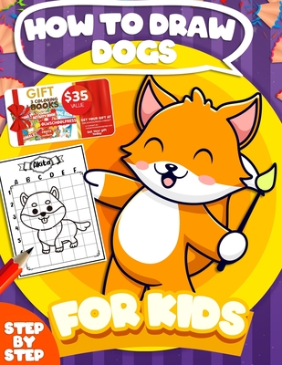 How To Draw Dogs For Kids: Step-By-Step 20 Different Dogs Breeds To Draw For Kids And Beginners | Fun Modern How To Draw Book For Kids (How To Draw Activity Books)