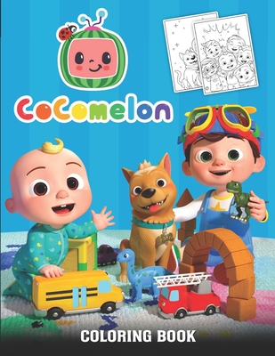 Cocomelon Coloring Book: Activity Book: Practice for Kids with Pen Control, Line Tracing, Letters, and More! (My First Big Book of Coloring)