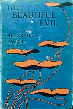 The Beautiful Evil (Hardcover)