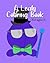 A Leafy Coloring Book: Litt...