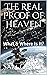 The Real Proof of Heaven: W...
