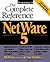 The Complete Reference to Netware 5