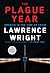 The Plague Year: America in the Time of Covid (Random House Large Print)