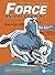 Force: Animal Drawing: Animal Locomotion and Design Concepts for Animators (Force Drawing Series)