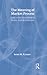 The Meaning of the Market Process: Essays in the Development of Modern Austrian Economics (Routledge Foundations of the Market Economy)