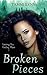 Broken Pieces (Leaving You, Finding Them #1)