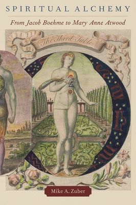 Spiritual Alchemy (Oxford Studies in Western Esotericism)