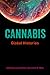 Cannabis: Global Histories