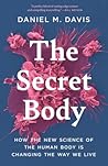 The Secret Body: ...