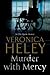 Murder with Mercy (An Ellie Quicke Mystery, 14)