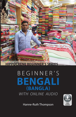 Beginner's Bengali (Bangla) with Online Audio (Hippocrene Beginner's)