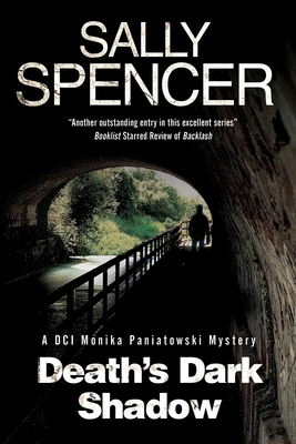 Death's Dark Shadow (A DCI Monika Paniatowski Mystery, 6)