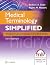 Medical Terminology Simplified: A Programmed Learning Approach by Body System