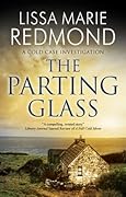 The Parting Glass (Cold Case Investigation #5)