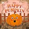 The Happy Pumpkin by MacKenzie Haley