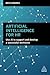Artificial Intelligence for HR: Use AI to Support and Develop a Successful Workforce