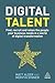 Digital Talent: Find, Recru...