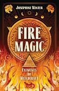 Fire Magic (Elements of Magic, #3)