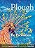 Plough Quarterly No. 14 - R...