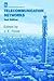 Telecommunication Networks (Iee Telecommunications Series)