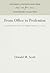 From Office to Profession: A Social History of the New England Ministry, 1750-1850 (Anniversary Collection)