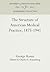 The Structure of American Medical Practice, 1875-1941 (Anniversary Collection)