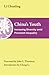 China's Youth: Increasing Diversity amid Persistent Inequality (The Thornton Center Chinese Thinkers Series)