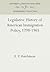 Legislative History of American Immigration Policy, 1798-1965 (Anniversary Collection)