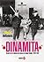 Dinamita: Historia de la violencia de clases en Estados Unidos (1826-1934)
