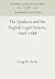 The Quakers and the English Legal System, 1660-1688 (Anniversary Collection)