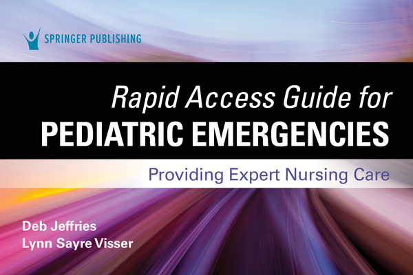 Rapid Access Guide for Pediatric Emergencies: Providing Expert Nursing Care, 1st Edition – Pocket-Sized Pediatric Nurse Education Resource, Pediatric Nursing Guide (Spiral-bound)