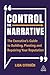 Control the Narrative by Lida Citroen