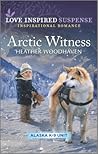 Arctic Witness by Heather Woodhaven