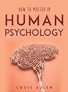 How To Master in Human Psychology How To Master in Human Psychology
