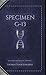 Specimen G-13: Deluxe Edition