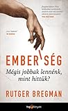 Emberiség - Mégis...