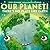 Our Planet! There's No Plac...