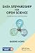 Data Stewardship for Open S...