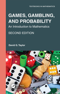 Games, Gambling, and Probability: An Introduction to Mathematics (Unknown Binding)